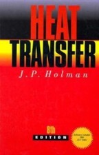 Heat Transfer by Holman, Jack P.; Holman, J. P.