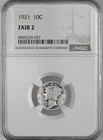 1921-P 10C MERCURY SILVER DIME "PHILADELPHIA" NGC FAIR 2 #8405234-037  LOW BALL