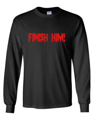 Men's Finish Him T Shirt Scary Funny Tee Easy Halloween Costume Long Sleeve
