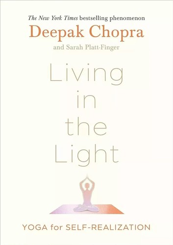 Living in the Light: Yoga for Self-Realization by Dr Deepak Chopra Hardcover - Picture 3 of 3