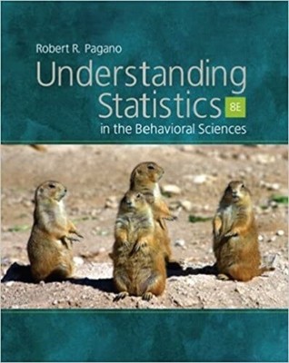Understanding Statistics IN The Behavioral Sciences 8th Edition Lehrer Edition
