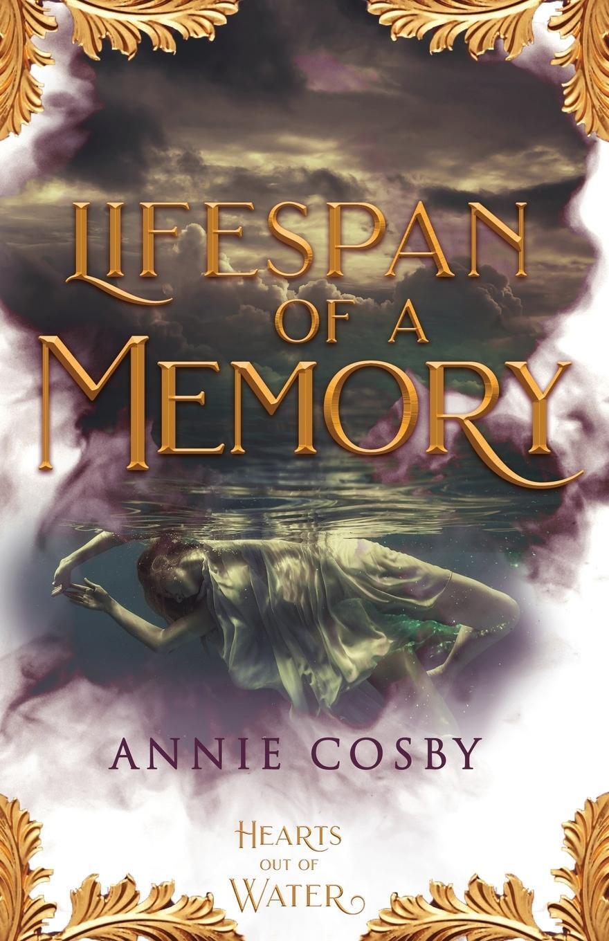 Thumbnail - Lifespan Of A Memory Annie Cosby Taschenbuch Hearts Out Of Water