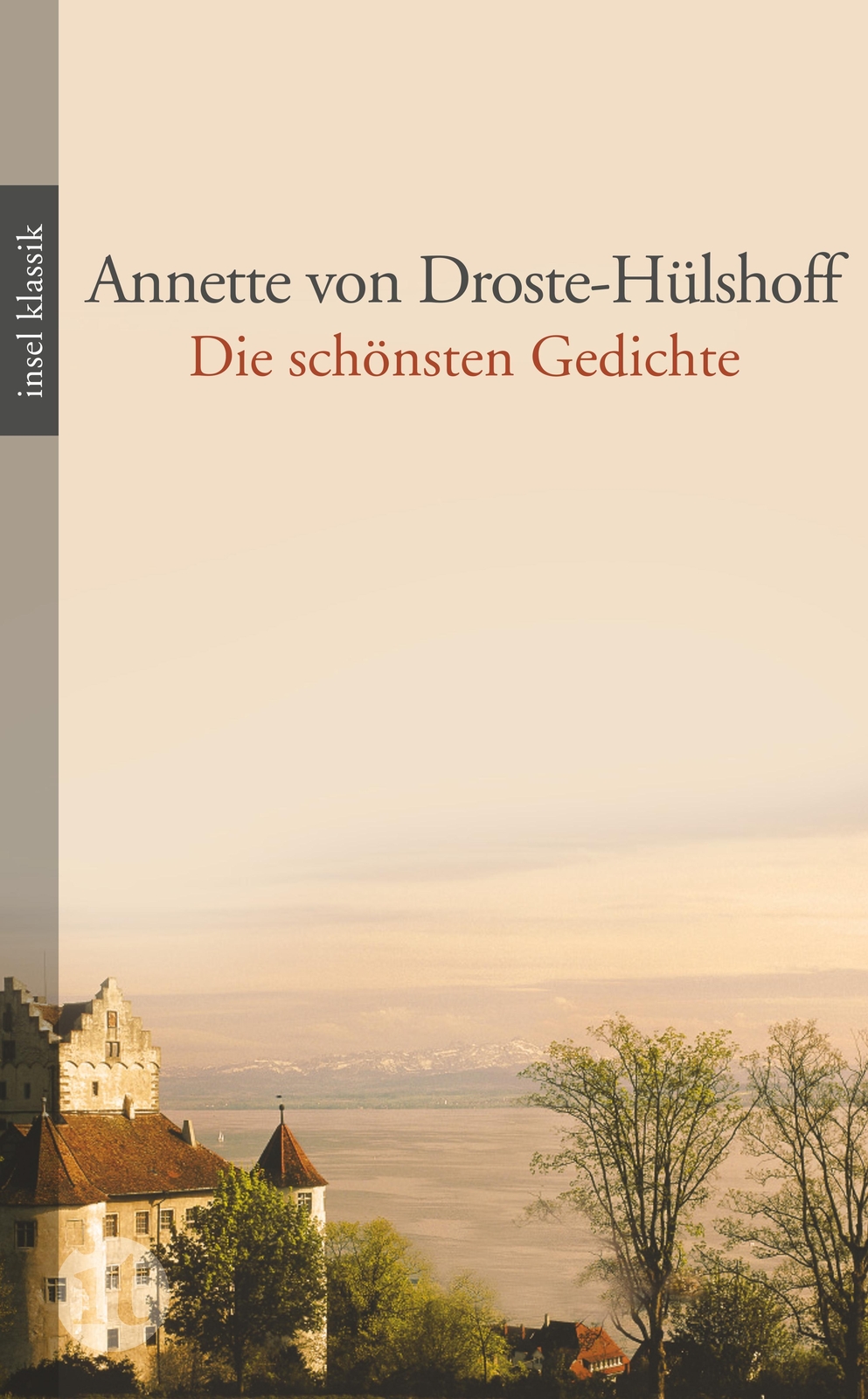 Thumbnail - Die Schönsten Gedichte | Annette Von Droste-hülshoff | Taschenbuch |