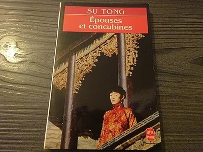 Ehefrauen und Konkubinen - Su, Tong