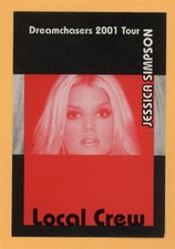 Jessica Simpson 2001 Dreamchasers Concert Tour CREW Backstage Pass