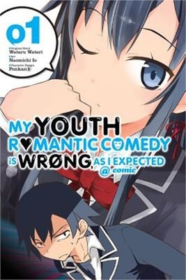 My Youth Romantic Comedy Is Wrong, as I Expected @ Comic, Volume 1 (Paperback or