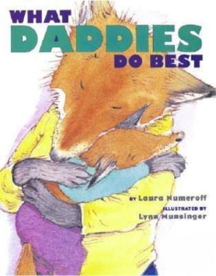 What Daddies Do Best - 0689859732, board book, Laura Numeroff