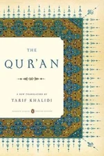 The Qur'an: A New Translation - Paperback By Khalidi, Tarif - GOOD