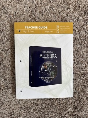 Elementary Algebra (Teacher Guide), Harold R Jacobs