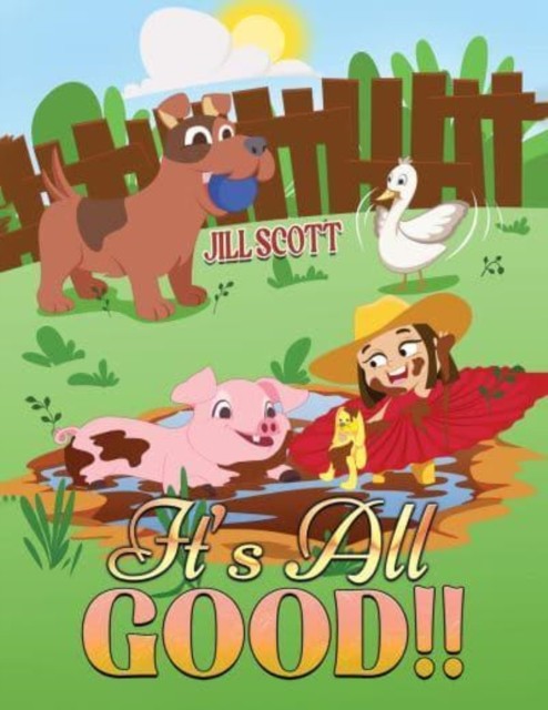 It’s All Good!! by Jill Scott (Paperback Book)