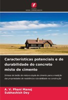 CaracteríSticas Potenciais E De Durabilidade Do Concreto Misto De Cimento A. V.