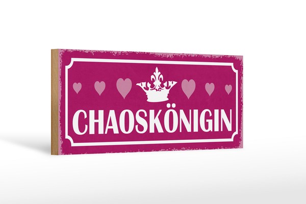 Holzschild Hinweis 27X10 Cm ChaosköNigin Herz Krone Deko Schild Wooden Sign-image