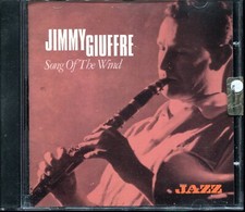 JIMMY GIUFFRE - SONG OF THE WIND - CD  sconto 10%