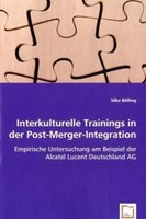 Interkulturelle Trainings In Der Post-Merger-Integration Silke BöLling Buch