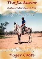 Roger Coote | The Jackaroo 'Outback Tales Of A £10 Pom' | Taschenbuch | Englisch