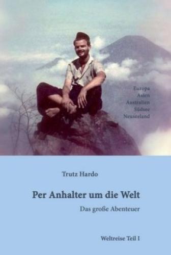 Thumbnail - Per Anhalter Um Die Welt Das Große Abenteuer - Teil I 3259