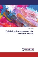 Celebrity Endorsement : In Indian Context Amit Kumar Taschenbuch 80 S. Englisch