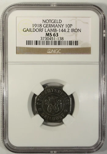 Germany 10 Pfennig 1918 NGC MS 63 UNC Iron City of Gaildorf Lamb-144.2 Notgeld