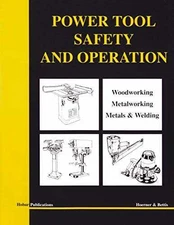 Power Tool Safety and Operation - Paperback, by Hoerner Thomas A. - Acceptable n