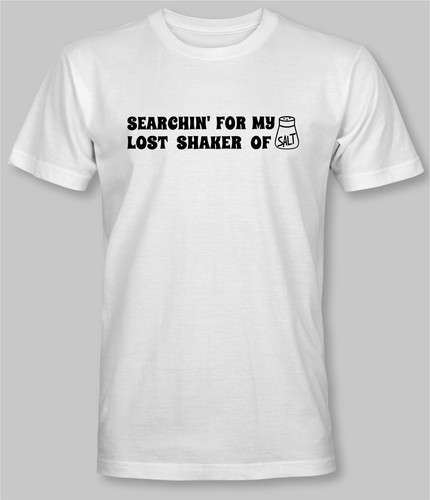 Searchin For My Lost Shaker Of Salt Funny T-Shirt - drunk margarita beach - Picture 10 of 16