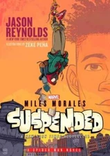 Miles Morales Suspended: A Spider-Man Novel - Paperback - VERY GOOD