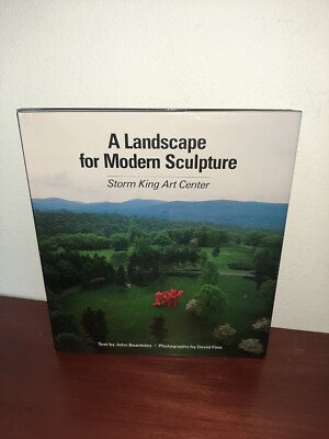 A Landscape for Modern Sculpture: Storm King Art Center
