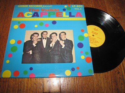 THE VALIDS - ACAPPELLA - AMBER RECORDS LP