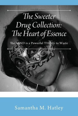 Samantha M. Hatley | The Sweeter Drug Collection | Taschenbuch | Englisch (2020)