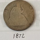 1872 Seated Liberty Half Dollar About Good #304