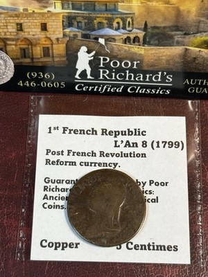 1st French Republic 5 Centimes L AN 8 (1799) Post French Revolution Copper CF37