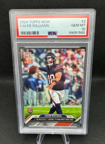 2024 TOPPS NOW #2 CALEB WILLIAMS ROOKIE RC PSA 10