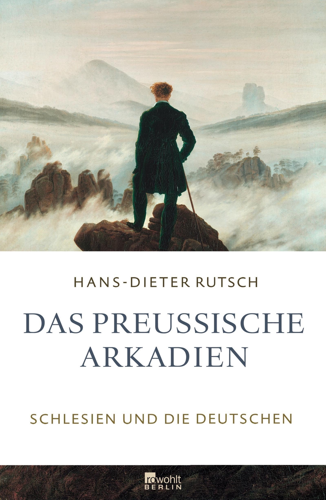 Thumbnail - Das Preußische Arkadien Schlesien Und Die Deutschen Hans-dieter Rutsch