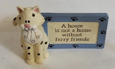 Suzi SKOGLUND Blossom Bucket Inc.  Cat "A House Is Not A Home w/o Furry Friends"