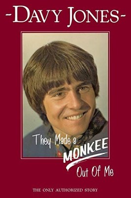 They Made a Monkee Out of Me by Jones, Davy Book Book The Fast Free Shipping