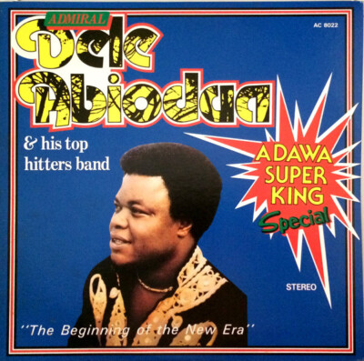 Admiral Dele Abiodun  – 1000 Miles LP Admiral Dele Abiodun And His Top Hitters Band – 1000 Miles