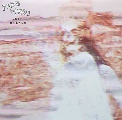 Vinile - Wires Bare - Idle Dreams - Southpaw Records -D- Neu-image