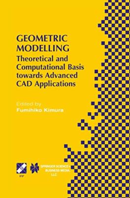 Kimura - Geometric Modelling   Theoretical and Computational Basis tow - X555z