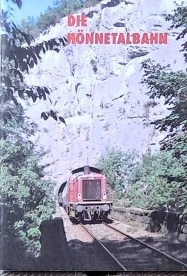 Die Hönnetalbahn. Schmoll, Johannes: