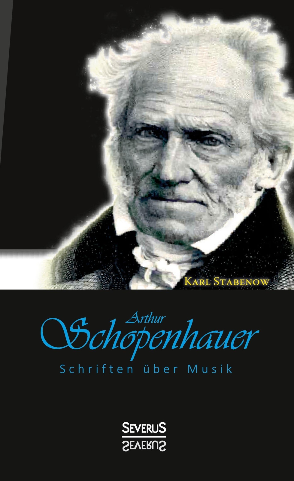 Thumbnail - Karl Stabenow (hg. | Arthur Schopenhauer: Schriften Über Musik | Buch