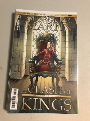 A CLASH OF KINGS - GAME OF THRONES #3 NM COVER A DYNAMITE ENTERTAINMENT 2017