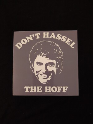 Vintage David Hasselhoff Don't Hassle The Hoff Bumper Sticker Vinyl Decal