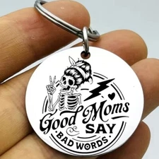 Good Moms Say Bad Words Hot Funnh Mother Keychain Skull Skeleton Art