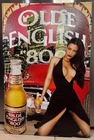 Vintage Tin  advertising sign for Olde English 800 Malt Liquor 30”x19.5”
