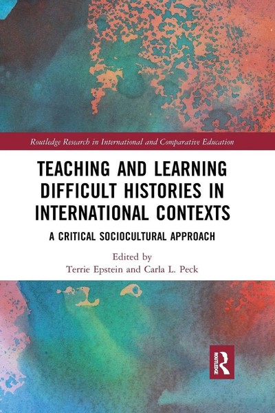 Teaching And Learning Difficult Histories In International Contexts Taschenbuch-image