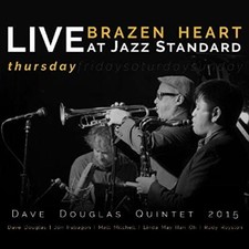 Image of Dave Douglas Quintet - Brazen Heart Live At Jazz - Thursday [CD]