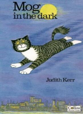Mog in the Dark By Judith Kerr. 9780006627746