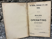 NC&StL Operating Rules of 1906 revised 1924 Nashville Chattanooga & St. Louis