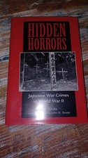 HIDDEN HORRORS Japanese War Crimes in World War II by Yuki Tanaka 1996 HCDJ