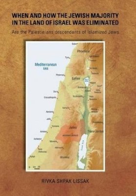 Rivka Shpak Lis When and How the Jewish Majority in the Land (Gebundene Ausgabe)