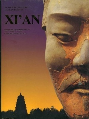 XI'AN: An Ancient Capital of Many Splendors,The Foreign Affairs 